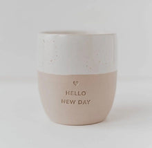 Indlæs billede til gallerivisning Krus - Keramik - Hello new day | Håndlavet i Portugal gauasha.com